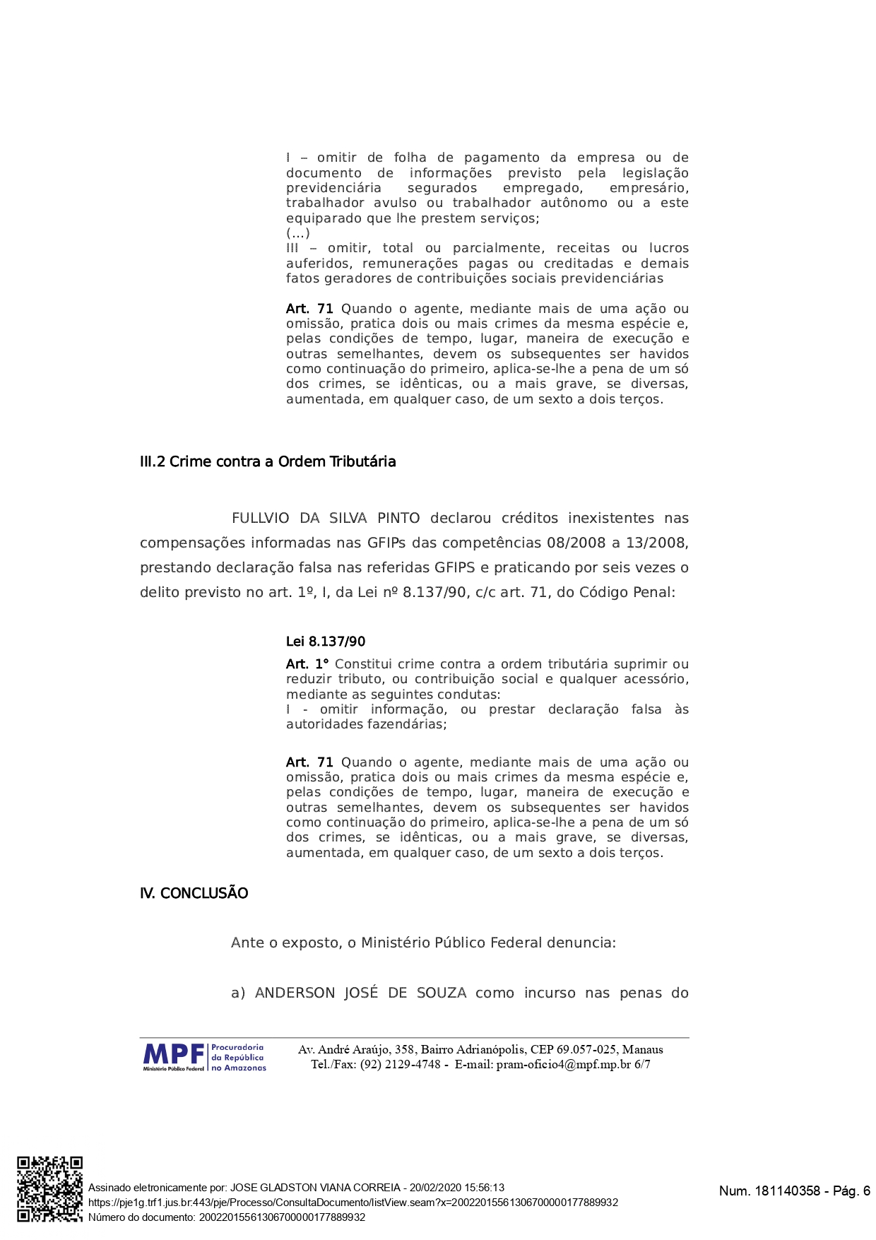 anderson-07 MP-AM vai investigar falta de repasses da Prefeitura de Rio Preto da Eva ao INSS dos funcionários municipais