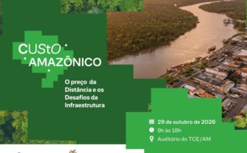 TCE-AM e TCU abrem inscrições para seminário que debate infraestrutura e custos na Amazônia